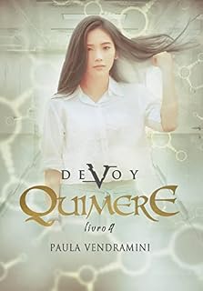 Livro Devoy IV - Quimere (Série Devoy Livro 4)