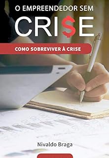 Livro O Empreendedor Sem Crise