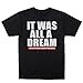 InMyWhiteTee Notorious Big Biggie Smalls It was All A Dream 2.0 T-Shirt, Black (XL)