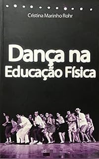 Livro Dança na Educação Física