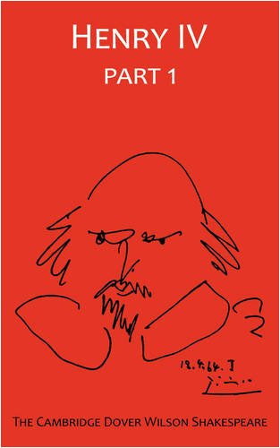The First Part of the History of Henry IV, Part 1: The Cambridge Dover Wilson Shakespeare (The Cambridge Dover Wilson Shakespeare Series) (Pt. 1)