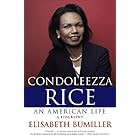 Condoleezza Rice: An American Life: A Biography