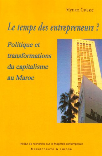 Le  temps des entrepreneurs ?
