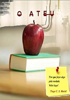 Livro O ateu: Tive que fazer algo pela verdade. Volto logo!