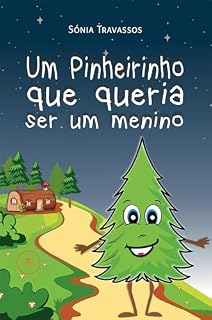 Livro Um pinheirinho que queria ser um menino