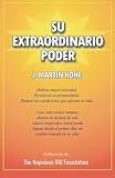 Su Extraordinario Poder (Spanish Edition)