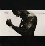 Tank Album: «Sex Love & Pain (Clean)» (Front side)