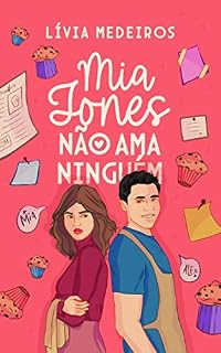 Livro Mia Jones Não Ama Ninguém