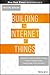 Building the Internet of Things: Implement New Business Models, Disrupt Competitors, Transform Your Industry