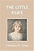 The Little Duke (Yesterday's Classics)