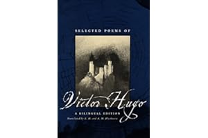 Selected Poems of Victor Hugo: A Bilingual Edition
