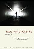 Religious Experience : A Reader, Smith, Leslie Dorrough, 1845530985