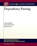 Dependency Parsing (Synthesis Lectures on Human Language Technologies) cover