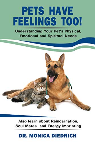 Pets Have Feelings Too! by Colleen Fox