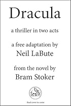 Dracula: A Thriller in Two Acts