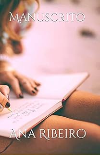 Livro Manuscrito: Histórias que podiam ser a tua história
