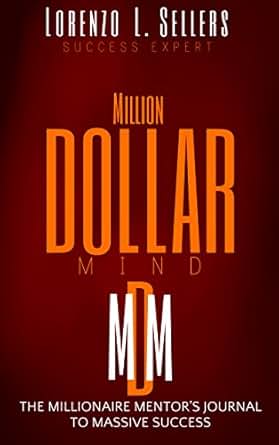Amazon Com Million Dollar Mind The Millionaire Mentor S