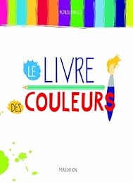 Le  livre des couleurs