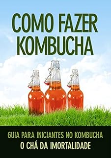 Livro Como Fazer Kombucha