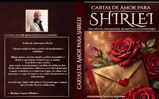 Livro CARTAS DE AMOR PARA SHIRLEI : Um convite para casais se escolherem todos os dias.
