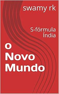 Livro o Novo Mundo: S-fórmula Índia