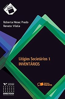 Livro COLEÇÃO DIREITO EM CONTEXTO: LÍTIGIOS SOCIETÁRIOS 1 - INVENTÁRIOS