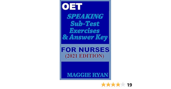 Amazon Com Oet Speaking With Sample Role Plays For Nurses By Maggie Ryan Updated Oet Preparation Book 21 Edition Ebook Ryan Maggie Kindle Store
