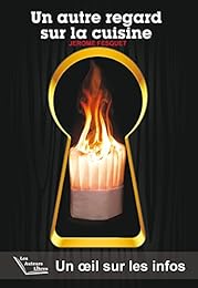 Un  autre regard sur la cuisine