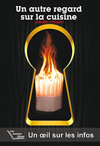 Un  autre regard sur la cuisine