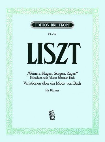 EDITION BREITKOPF LISZT FRANZ - WEINEN,KLAGEN,SORGEN,ZAGEN - PIANO Partition classique Piano - instrument à clavier Piano