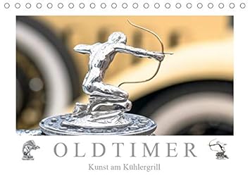 Oldtimer - Kunst am Kühlergrill (Tischkalender 2019 DIN A5 quer): Historische Kühlerfiguren aus den Jahren 1927 - 1939. (Mona