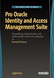 Pro Oracle Identity and Access Management Suite