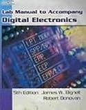 Digital Electronics, Bignell, James and Donovan, Robert, 1418020273
