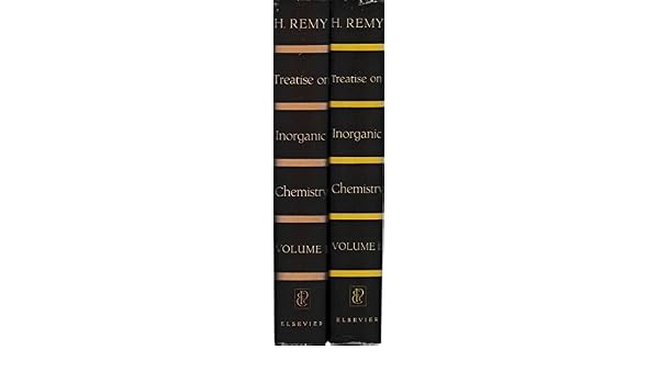 Treatise On Inorganic Chemistry 2 Volumes H Remy Amazon - 