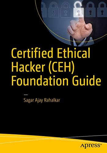Certified Ethical Hacker (CEH) v12 312-50 Exam Guide: Keep up to