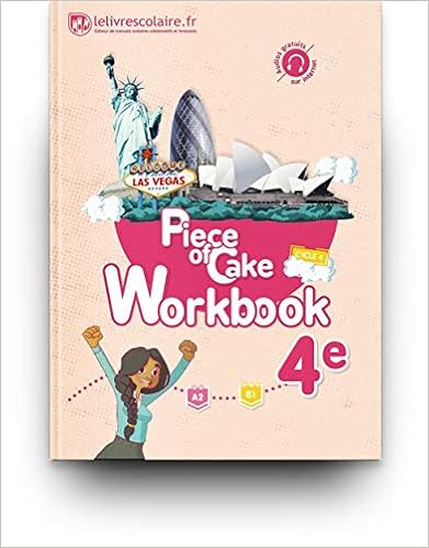 Workbook Anglais 4e Piece Of Cake Edition 2017 French Edition Lelivrescolaire Fr 9782377600021 Amazon Com Books