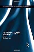Fiscal Policy in Dynamic Economies (Routledge Studies in the Modern World Economy)