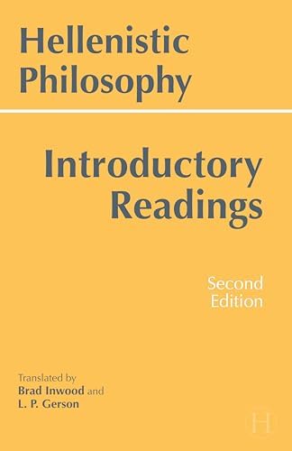 Hellenistic Philosophy: Introductory Readings 2nd (second) edition
