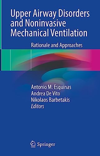 Mechanical Ventilation: Essentials for Current Adult and Pediatric