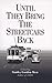 Until They Bring the Streetcars Back by 