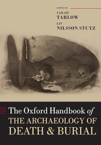Amazon.com: The Oxford Handbook of the Archaeology of Death and