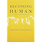 Becoming Human: A Theory of Ontogeny