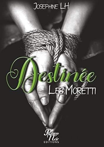 Download Destinée - les moretti PDF