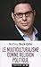Le multiculturalisme comme religion politique (French Edition) by 
