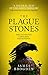 The Plague Stones