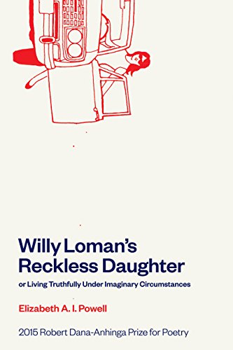 "Willy Loman's Reckless Daughter or Living Truthfully Under Imaginary Circumstances" av Elizabeth A. I. Powell