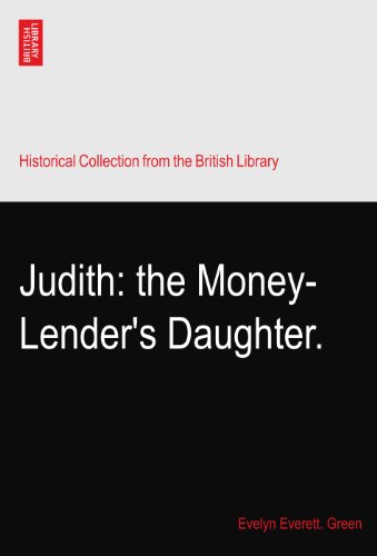 Judith: the Money-Lender's Daughter.