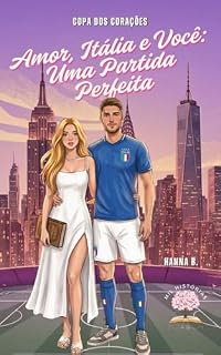 Livro Amor, Itália e Você: Uma Partida Perfeita: Copa dos corações