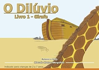 Livro O Dilúvio: Livro 1: Girafa