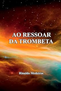 Livro Ao Ressoar da Trombeta